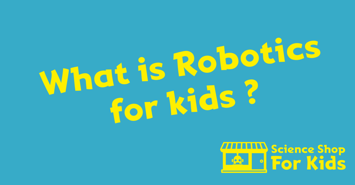 What is robotics for kids banner image